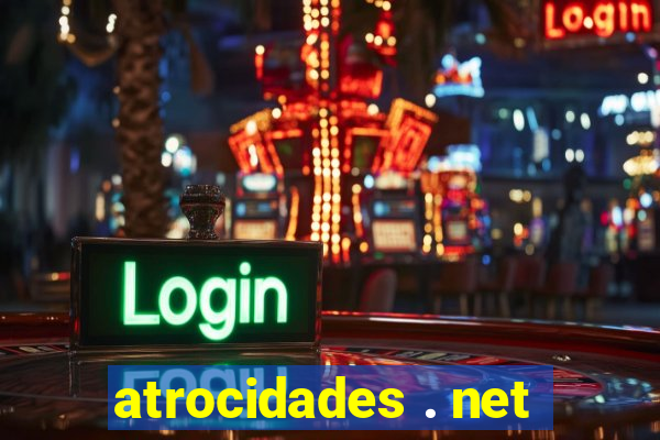 atrocidades . net